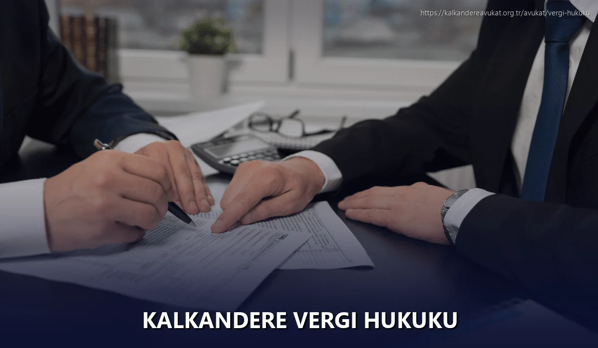 Kalkandere Vergi Hukuku
